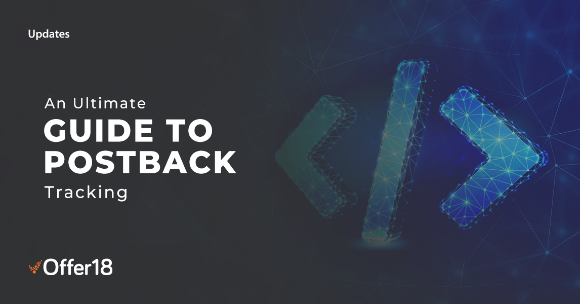 All you should know about Postback Tracking