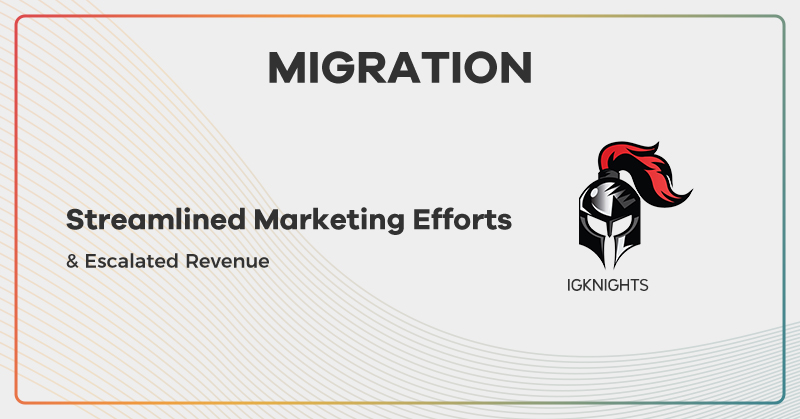 Migration to Offer18 Streamlined Igknights Marketing Efforts along with Escalated Revenue