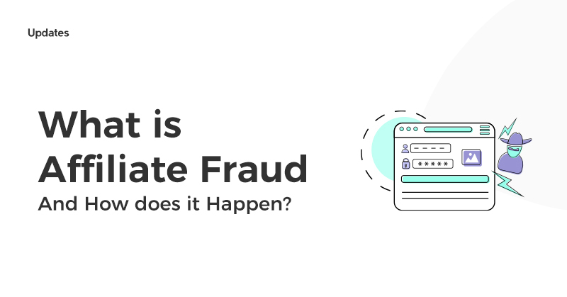 What Is Affiliate Fraud and How Does It Happen?