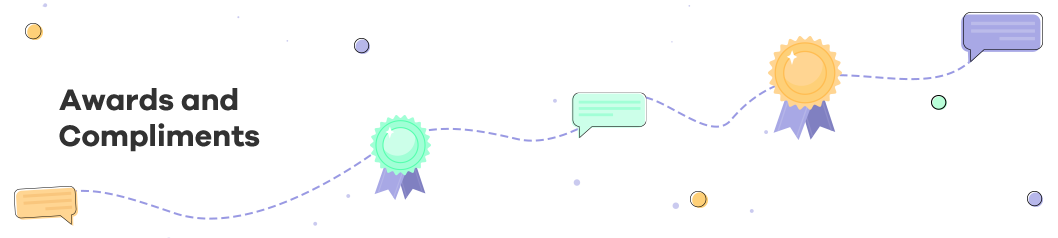 Awards and Compliments